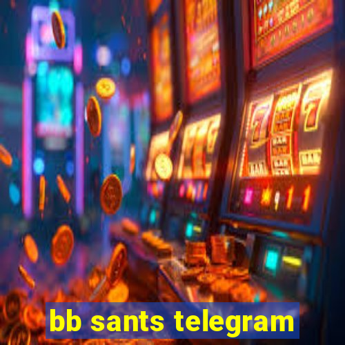 bb sants telegram
